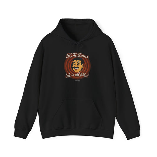 Sudadera unisex - 50 millones - Eso es todo amigos