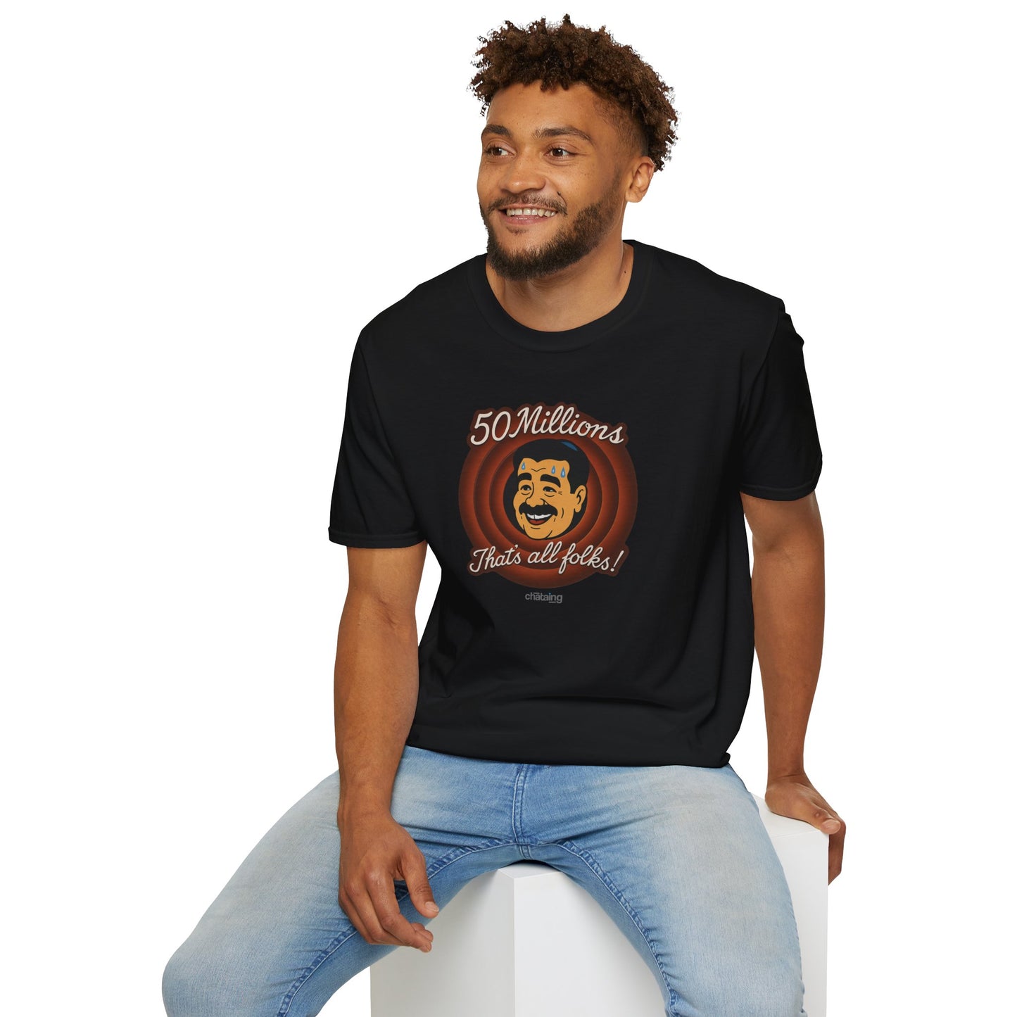 Camiseta unisex - 50 millones -Eso es todo amigos