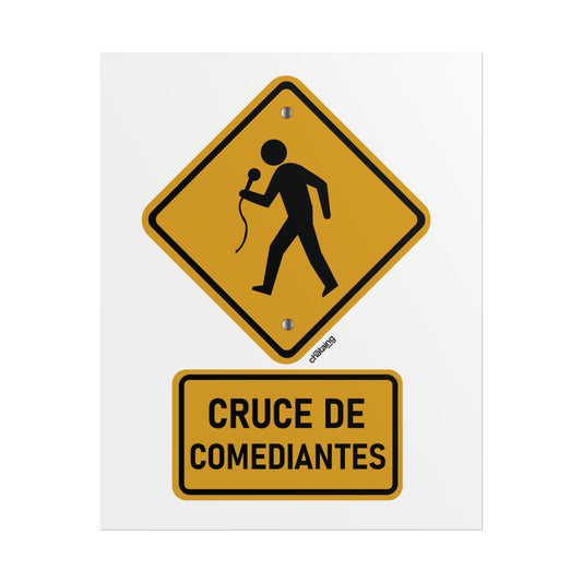Póster Decorativo – “Cruce de Comediantes”
