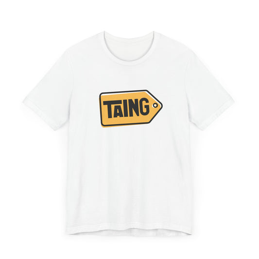 TAING Tee – La Franela Que Ya Lo Dijo Todo
