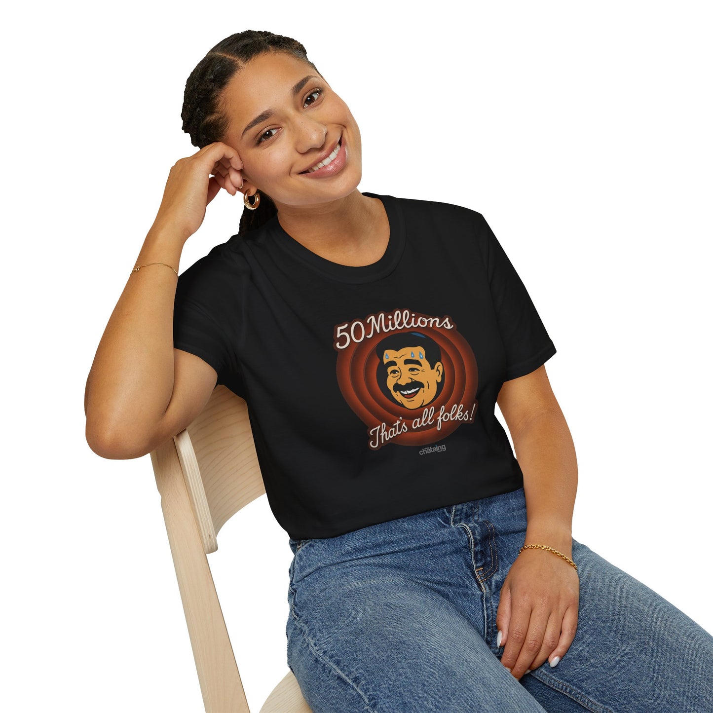 Camiseta unisex - 50 millones -Eso es todo amigos